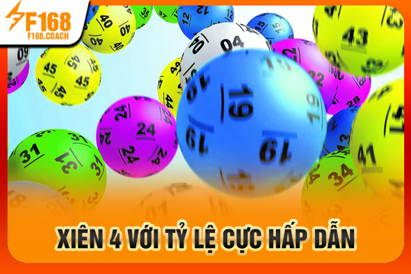 Xiên 4 với tỷ lệ cực hấp dẫn